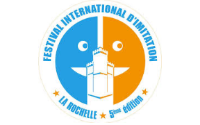 FESTIVAL INTERNATIONAL D'IMITATION DE LA ROCHELLE